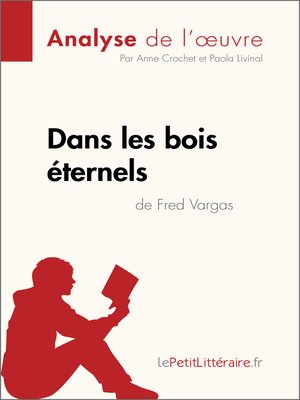 cover image of Dans les bois éternels de Fred Vargas (Analyse de l'oeuvre)